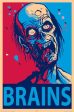 ZOMBIE POSTER ~ BRAINS 24x36 Tavares Pop Art Hungry Zombies Fashion