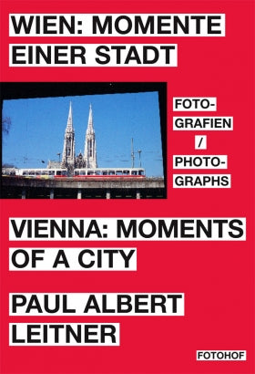 Wien: Momente Einer Stadt | Paul Albert Leinter Discount