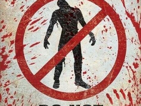 ZOMBIE POSTER ~ BLOOD SPLATTER WARNING 24x36 Zombies Do Not Feed Fashion